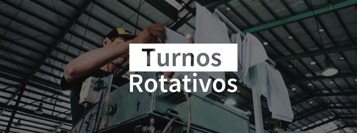 Turnos Rotativos