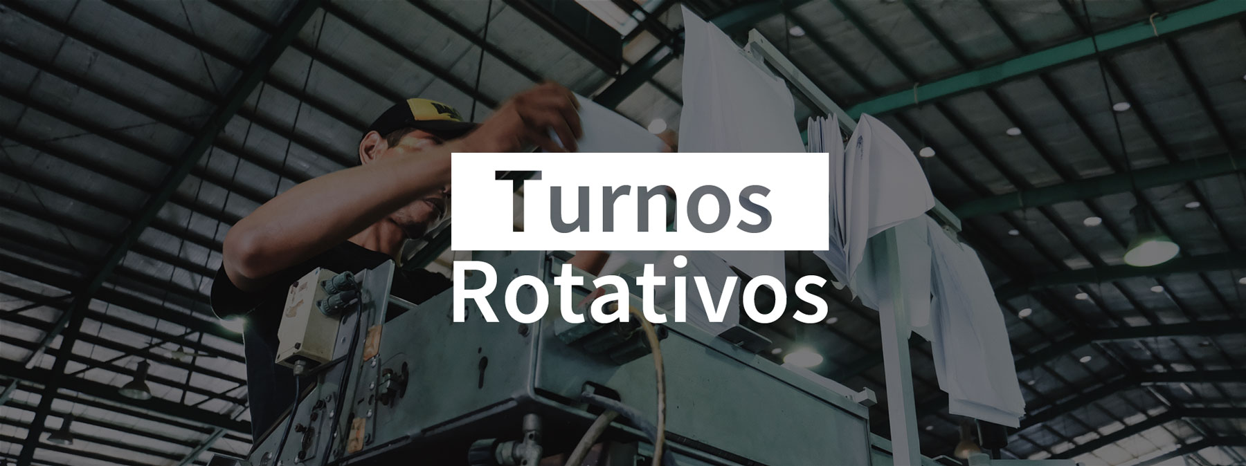 Turnos Rotativos