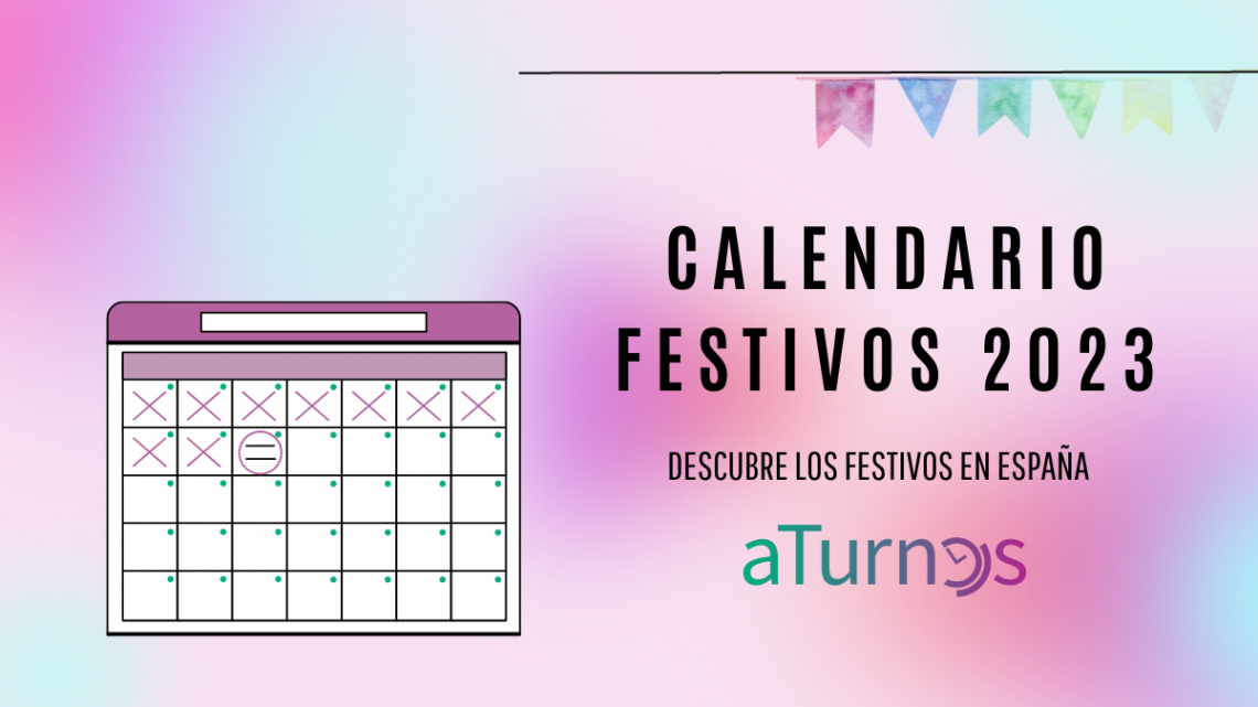 CALENDARIO FESTIVOS ESPAÑA 2023