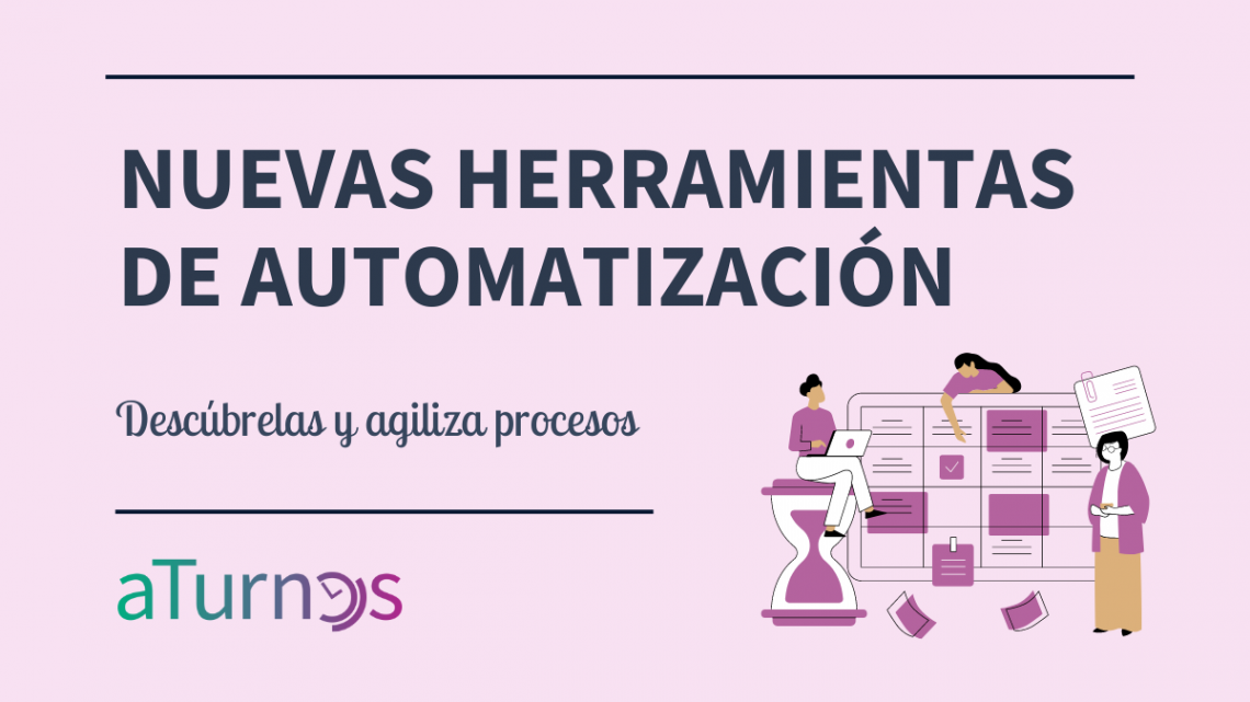 herramientas automatización nuevas en aTurnos