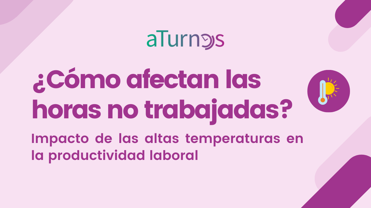 Post horas no trabajadas altas temperaturas