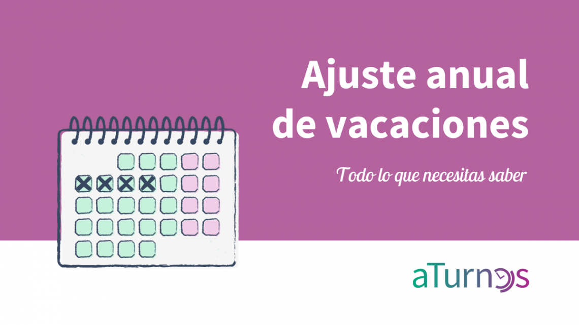 ajuste anual vacaciones aTurnos