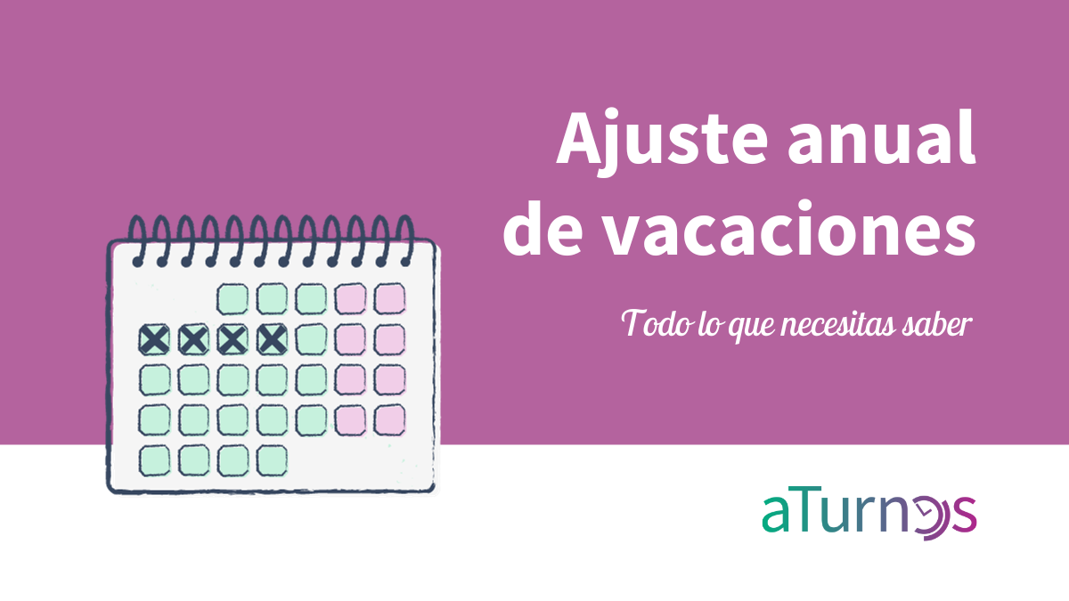 ajuste anual vacaciones aTurnos