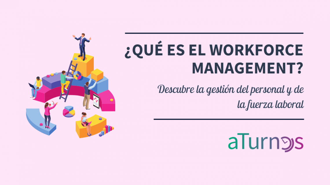 Workforce Management