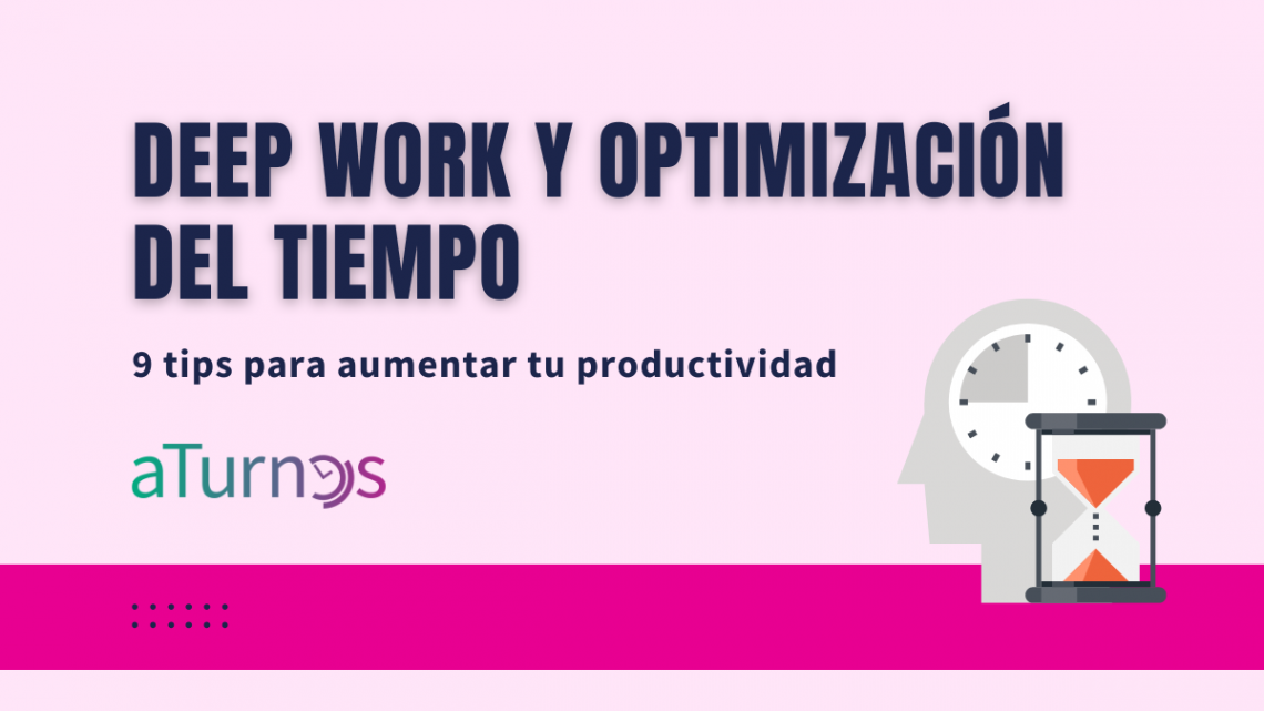 tips-productividad-optimizacion-tiempo-aturnos