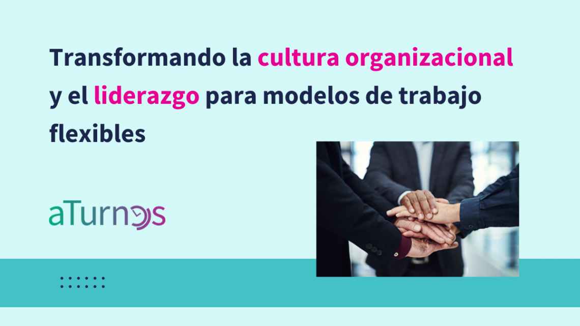 cultura organizacional y liderazgo en rrhh