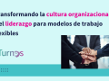 cultura organizacional y liderazgo en rrhh