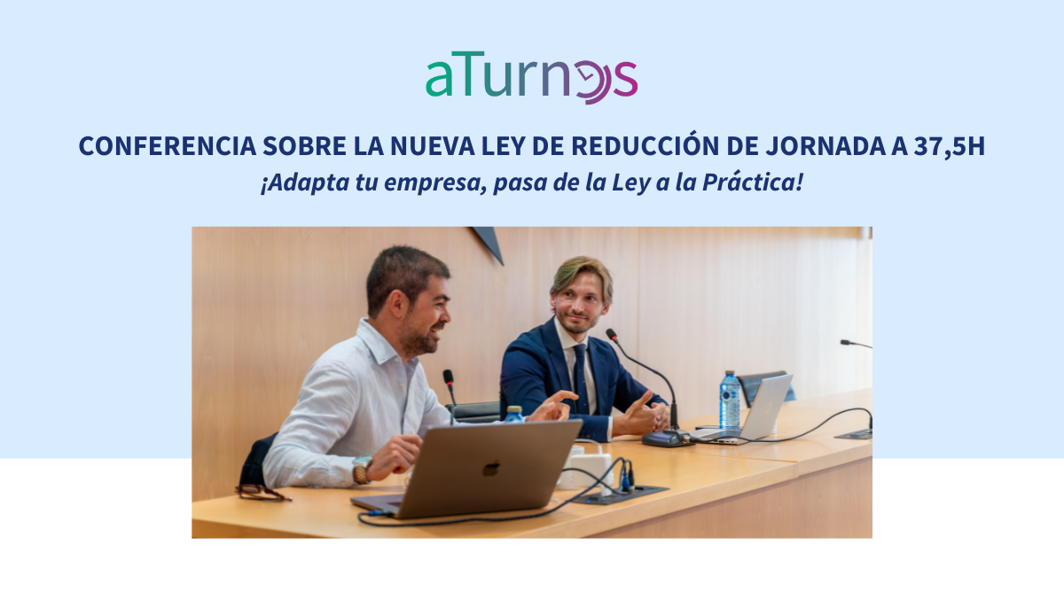 Conferencia Nueva Ley Reducción Jornada Laboral aTurnos