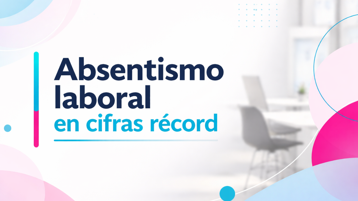 Software experto en gestión de ausencias, absentismos justificados e injustificados, bajas laborales y vacaciones