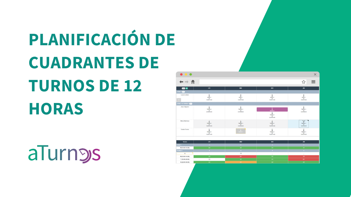planifica los cuadrantes de turnos de 12 horas de forma eficiente